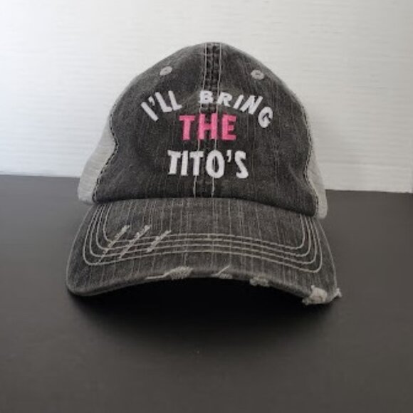 Unisex Distressed Trucker Hat " I'LL BRING THE TITO'S " Adjustable Ball Cap - Picture 3 of 8